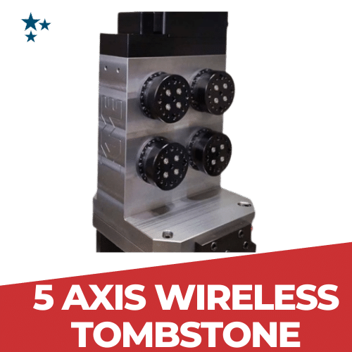 5 Axis Wireless Tombstone