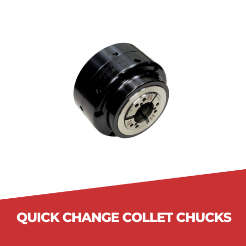 Quick Change Collet Chucks